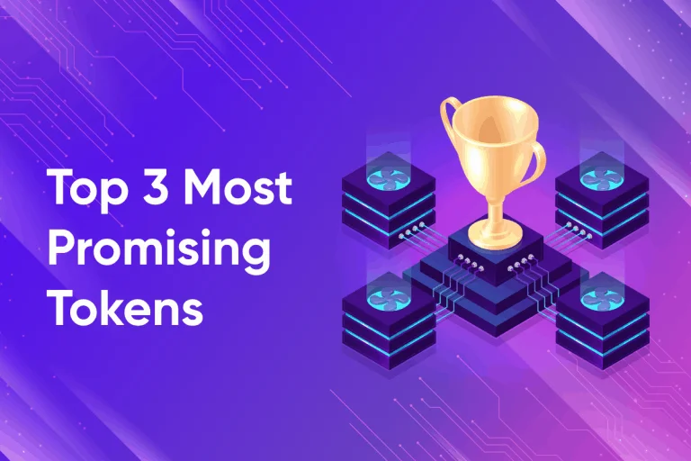 Top 3 Most Promising Tokens in 2021