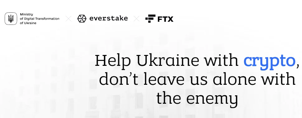 FTX, Kuna and Everstake partner with the Ukrainian government to launch a crypto donation website