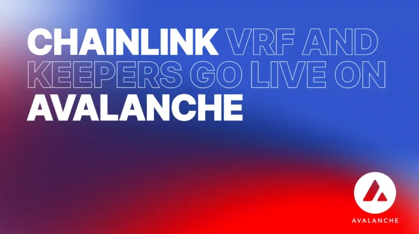 Chainlink Keepers, VRF launch on Avalanche blockchain