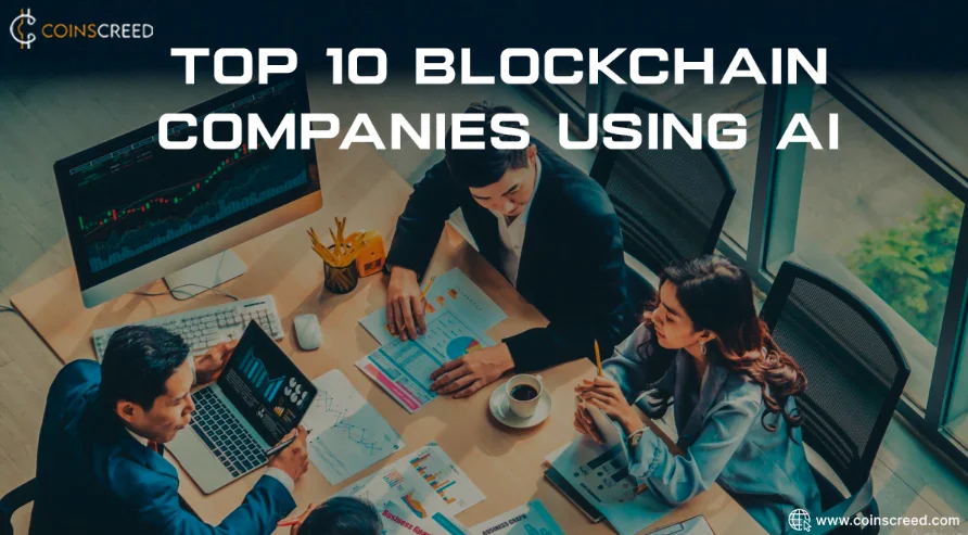 Top 10 blockchain companies using AI