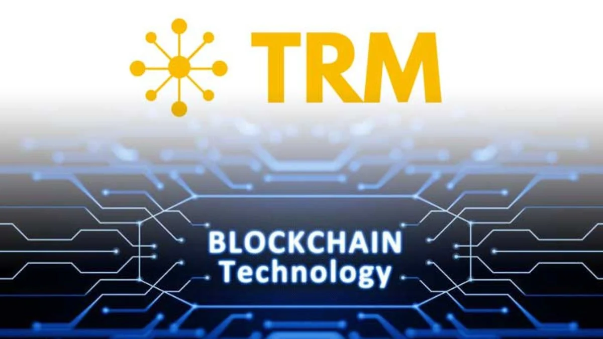 TRM Labs Raises $70M In Expanded Series B Round