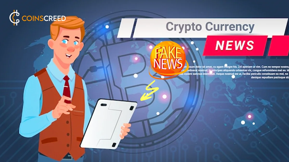 fakenews - Coinscreed Latest Bitcoin and Crypto Updates