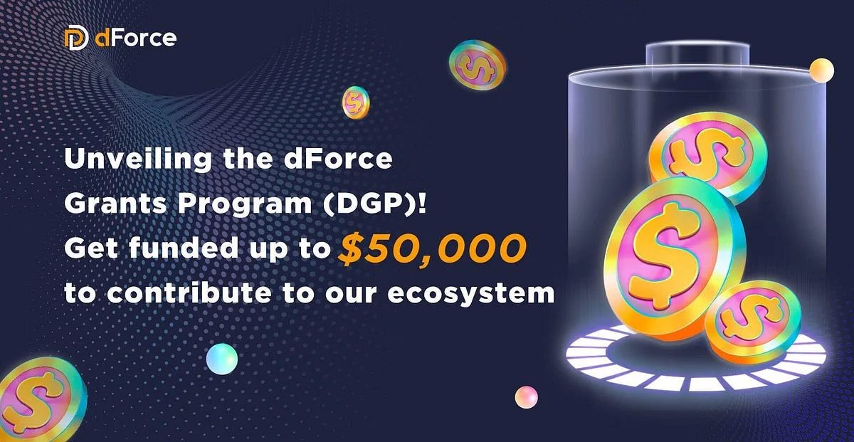 dForce Launches Grants Program to Support Community-Led DeFi Projects