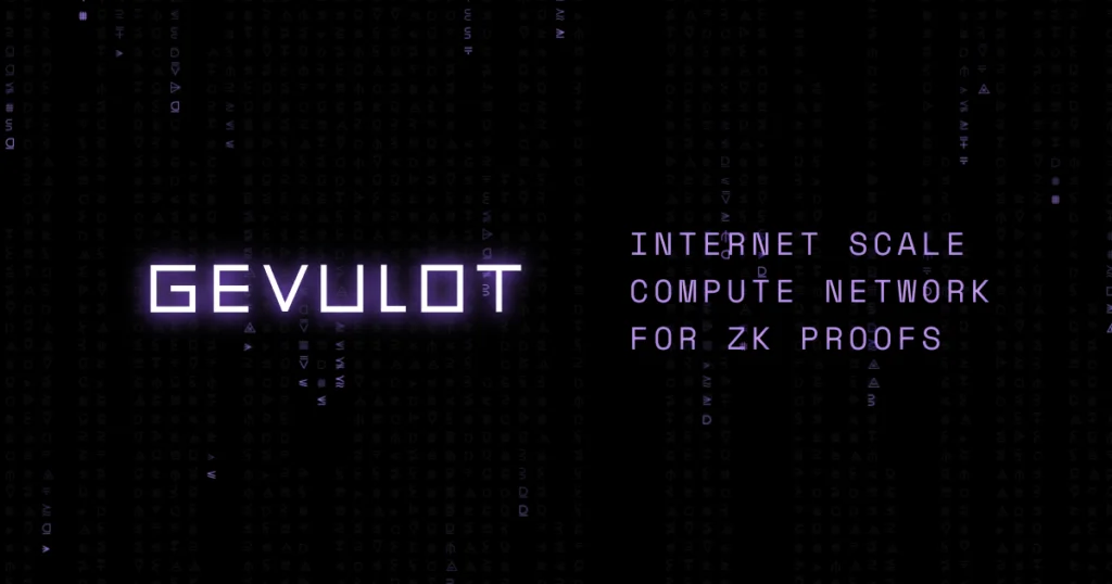 Gevulot Raises $6 Million to Build ZK-Proofs Blockchain