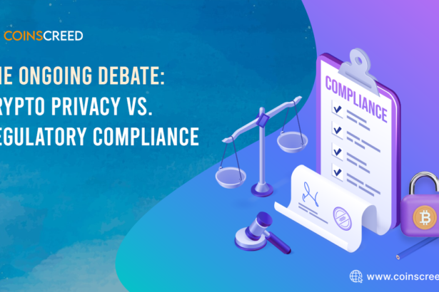 The Ongoing Debate: Crypto Privacy vs. Regulatory Compliance