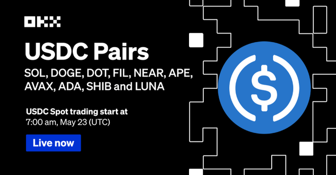 OKX Platform Adds 10 New Trading Pairs With USDC