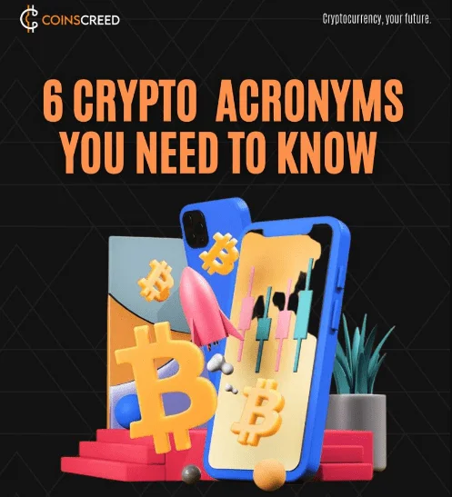 6 crypto acronyms every beginner should know