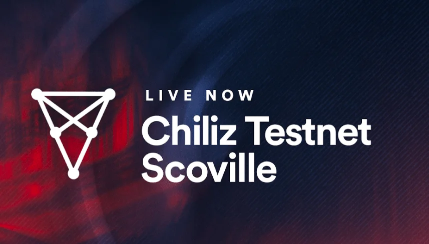 Chiliz launches Scoville testnet for its new layer-1 blockchain network