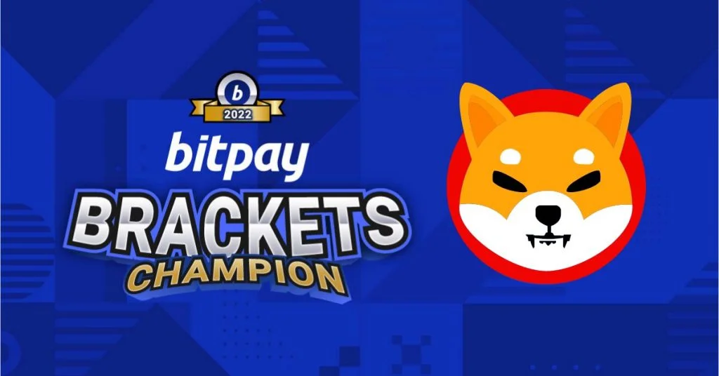 Shiba Inu (SHIB) Wins BitPay Brackets Championship