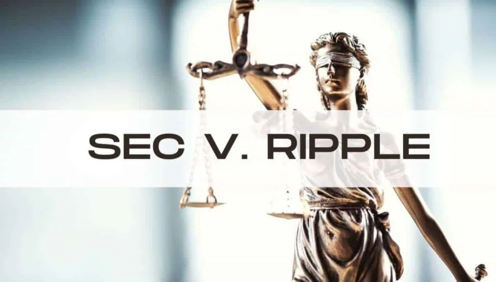 SEC Seeks Final Judgment Against Ripple in XRP Case