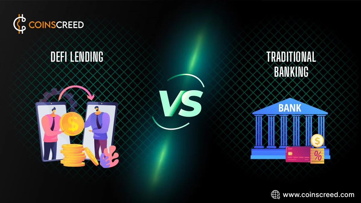 DeFi Lending vs. Traditional Banking: A Comparative Analysis