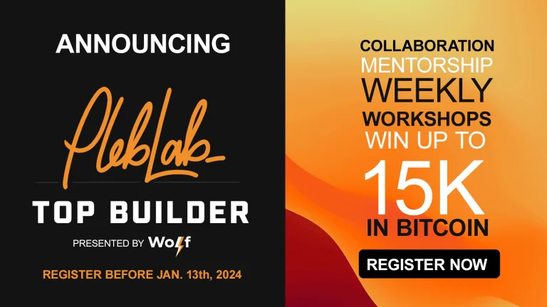 PlebLab Presents TopBuilder: A Bitcoin and Lightning Hackathon