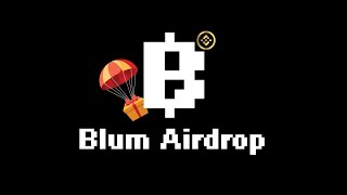 How to Farm Points for the $BLUM Airdrop